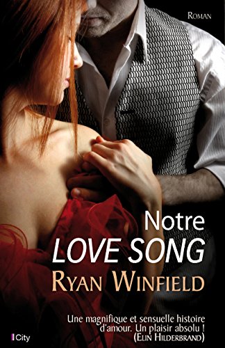 « Notre love song » de Ryan Winfield