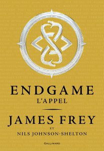 La chronique du roman « Endgame, T1: L’appel » de James Frey et Nils Johnson-Shelton