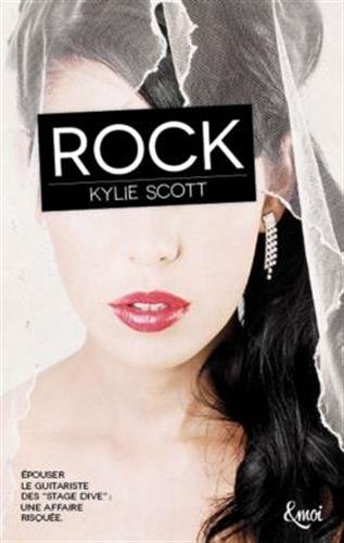 « Rock » de Kylie Scott