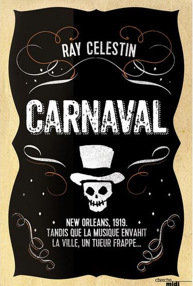 « Carnaval » de Ray Celestin