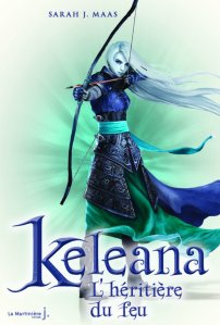 « Keleana, Tome 3: L’Heritiere du Feu » de Sarah J. Maas