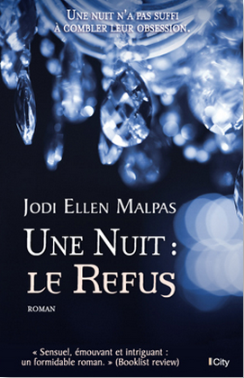 « Une Nuit : le Refus » de Jodi Ellen Malpas
