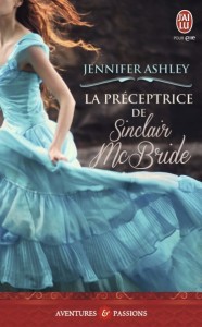 La chronique du roman « La préceptrice de Sinclair McBride » de Jennifer Ashley
