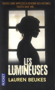 La chronique du roman « Les lumineuses » de Lauren Beukes