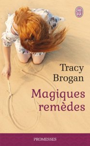 « Magiques remèdes » de Tracy Brogan