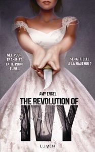 « The Revolution of Ivy » de Amy Engel
