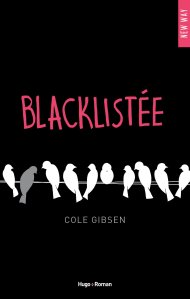 La chronique du roman « Blacklistée » de Cole Gibsen