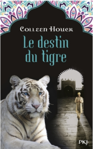 « La malediction du tigre, T4: Le destin du tigre » de Colleen Houck