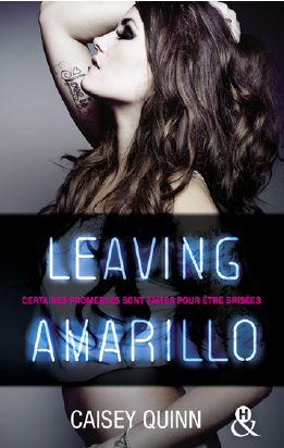« Neon Dreams, Tome 1: Leaving Amarillo » de Caisey Quinn