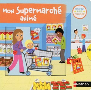 La critique des albums « Mon supermarché animé » et « Ma librairie animée » de Mélanie Combes