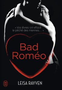 « Bad Romeo » de Leisa Rayven