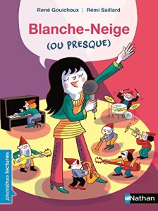 La chronique du livre « Blanche-Neige (ou presque) »de René Gouichoux & Rémi Saillard