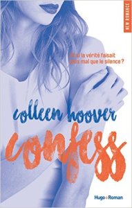La chronique du roman « Confess » de Colleen Hoover