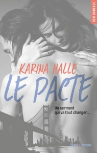 La chronique du roman « Le pacte » de Karina Halle