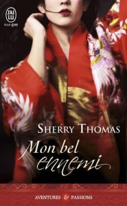La chronique du roman « Mon bel ennemi » de Sherry Thomas