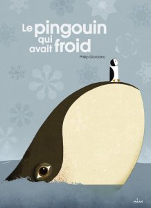 La critique du livre » Le pingouin qui avait froid » de Philip Giordano