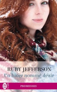 La chronique du roman « Un hiver nomme désir » de Ruby Jefferson