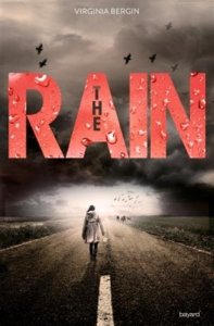 La chronique du roman « The rain, livre1 » de Virginia Bergin