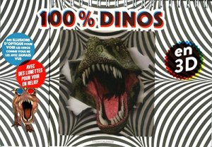 La critique de l’album « 100 % Dinos en 3D » de Susan Hayes