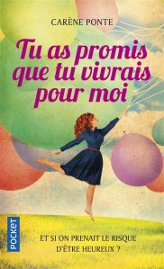 La chronique du roman « Tu as promis que tu vivrais pour moi » de Carène Ponte
