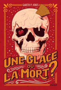 La chronique du roman « Une glace ou la mort ? » de Gareth P. Jones .