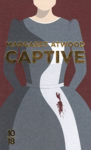 Mon avis sur « Captive » de Margaret Atwood