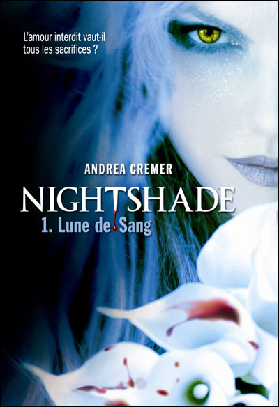Ma chronique sur « Nightshade » d’Andrea Cremer