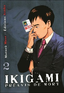 La chronique de « IKIGAMI , T2: Préavis de mort » de Motoro Mase