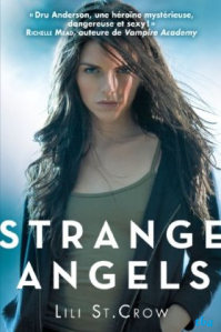 La chronique de « Strange Angels,T1 » de Lili Saint-Crow