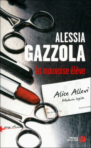 La chronique sur « La mauvaise élève » de Alessia Gazzola