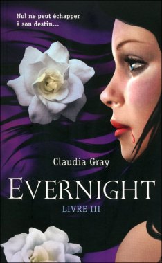 La chronique de « Evernight, Livre 3 » de Claudia Gray