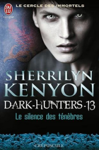 La chronique du roman « Le cercle des immortels, Tome 13 : Le silence des ténèbres » de Sherrilyn Kenyon
