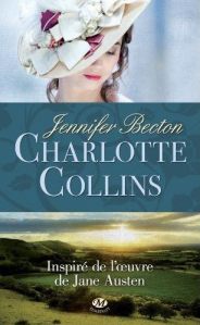 La chronique du roman « Charlotte Collins » de Jennifer Becton