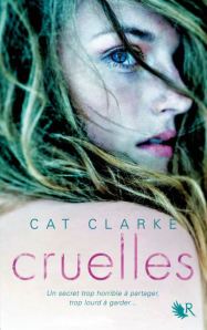 La chronique du roman « CRUELLES » de Cat Clarke