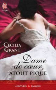 La chronique du roman « Dame de cœur, atout de pique » de Cecilia Grant