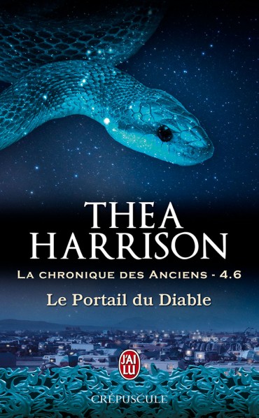 « La chronique des anciens, T4.6: Le portail du diable » de Thea Harrison