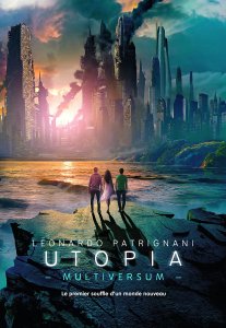 « Multiversum, T3: Utopia » de Leonardo Patrignani