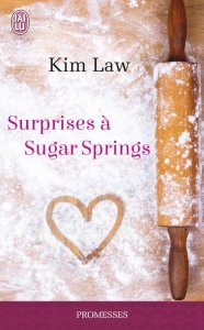 « Surprises à Sugar Springs » de Kim Law