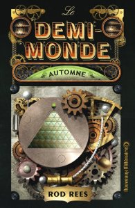 « Le Demi-Monde : Automne » de Rod Rees