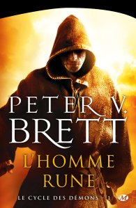 La chronique du roman « Le cycle des démons, t1: L’homme rune » de Peter V.Brett