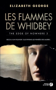 « Les Flammes de Whidbey (T3) » d’ Elizabeth GEORGE