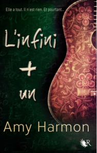 La chronique du roman « L’Infini + un » de Amy HARMON