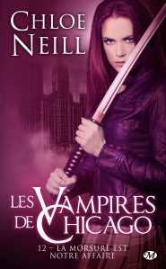« Les Vampires de Chicago, T12 : la Morsure Est Notre Affaire » de Chloe Neill