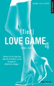 La chronique du roman « Love Game, T4: Tied »de Emma Chase