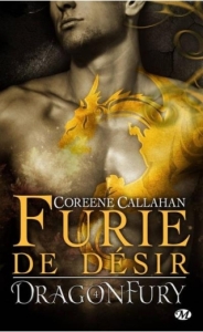 La chronique du roman « Dragonfury, t4 : furie de désir » de Coreene Callahan