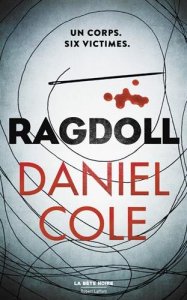 La chronique du roman « Ragdoll » de Daniel Cole