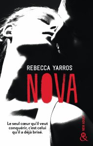 La chronique du roman « Renegade, livre 2 : Nova » de Rebecca Yarros.