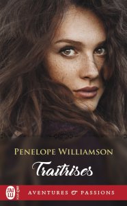 La chronique du roman « Traîtrises » de Penelope Williamson