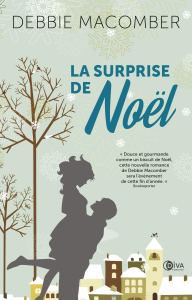 La chronique du roman « La surprise de Noël » de Debbie Macomber.