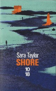 Mon avis sur le roman « Shore » de Sarah Taylor